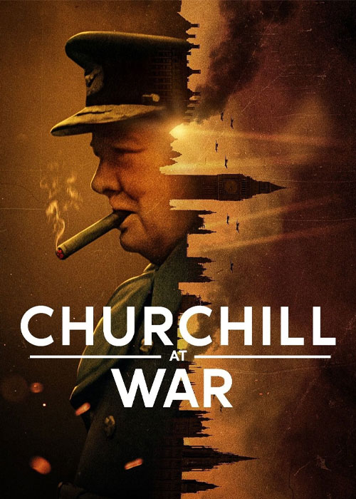 دانلود مستند چرچیل در جنگ Churchill at War 2024 دانلود مستند چرچیل در جنگ Churchill at War 2024