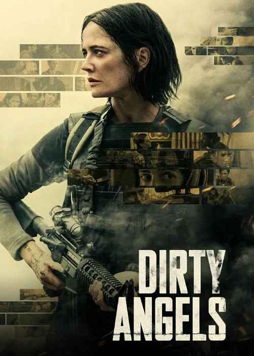 دانلود فیلم فرشتگان کثیف Dirty Angels 2024 دانلود فیلم فرشتگان کثیف Dirty Angels 2024