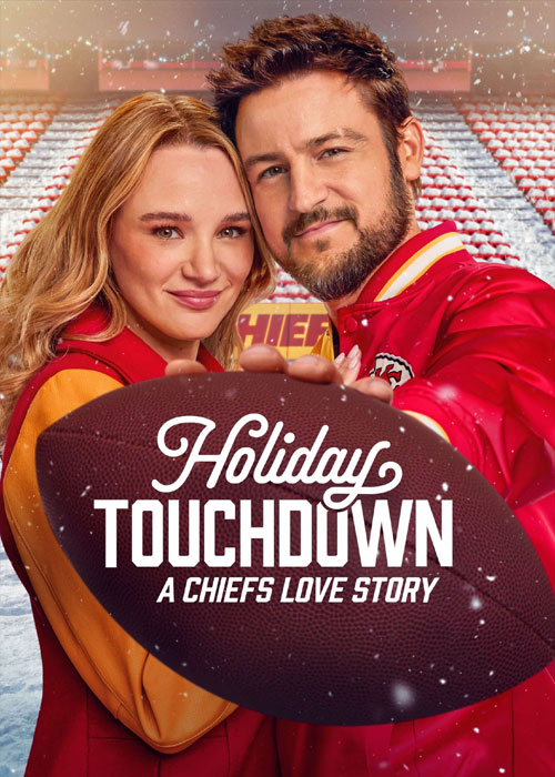 دانلود فیلم امتیازگیری در تعطیلات Holiday Touchdown 2024 دانلود فیلم Holiday Touchdown: A Chiefs Love Story 2024
