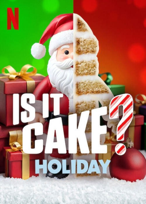 دانلود سریال واقعیه یا کیکه؟! Is It Cake? Holiday 2024