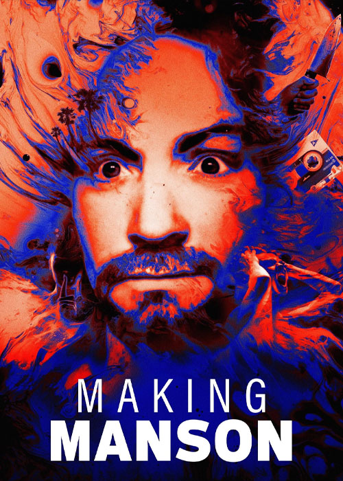دانلود مستند شکل دادن به منسون Making Manson 2024 دانلود مستند شکل دادن به منسون Making Manson 2024