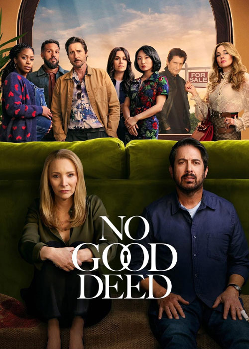 دانلود سریال دست بی نمک No Good Deed 2024 دانلود سریال دست بی نمک No Good Deed 2024