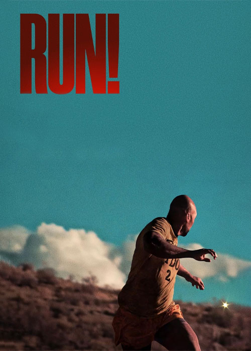 دانلود فیلم فرار کن! Run! 2024 دانلود فیلم فرار کن! Run! 2024