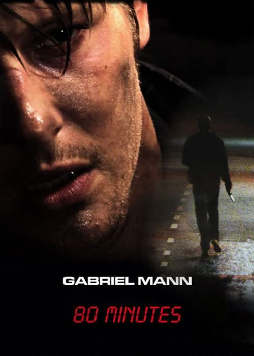دانلود فیلم ۸۰ دقیقه  80 Minutes 2008