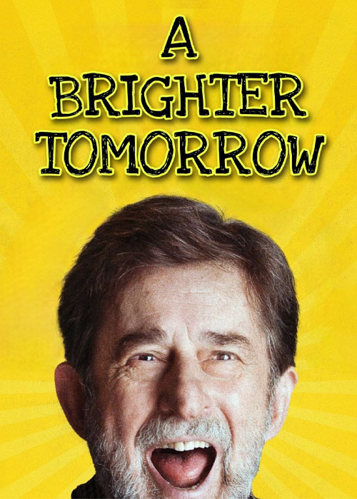 دانلود فیلم فردایی درخشانتر A Brighter Tomorrow 2023 دانلود فیلم فردایی درخشانتر A Brighter Tomorrow 2023