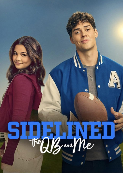 دانلود فیلم Sidelined: The QB and Me 2024 دانلود فیلم Sidelined: The QB and Me 2024
