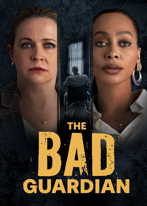 دانلود فیلم نگهبان بد The Bad Guardian 2024