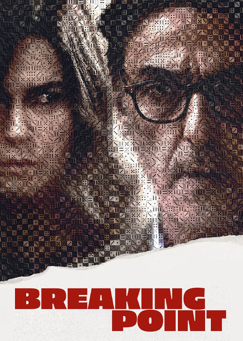دانلود فیلم نقطه فروپاشی Breaking Point 2023 دانلود فیلم نقطه فروپاشی Breaking Point 2023