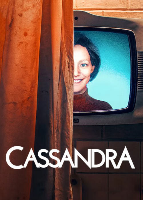 دانلود سریال کاساندرا Cassandra 2025 دانلود سریال کاساندرا Cassandra 2025