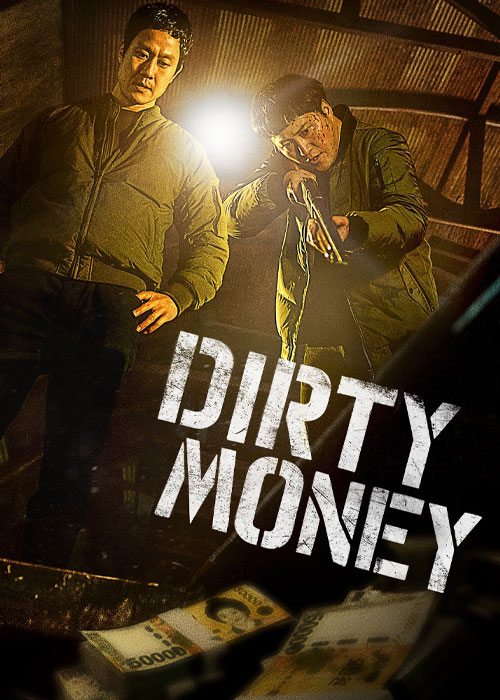 دانلود فیلم پول کثیف Dirty Money 2024 دانلود فیلم پول کثیف Dirty Money 2024