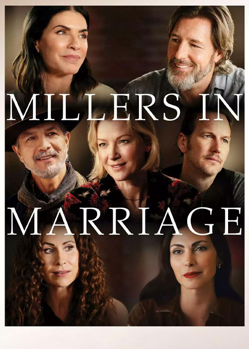 دانلود فیلم ازدواج خانواده میلر Millers in Marriage 2024 دانلود فیلم ازدواج خانواده میلر Millers in Marriage 2024