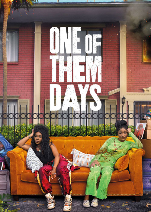 دانلود فیلم روز پردردسر One of Them Days 2025 دانلود فیلم یکی از روزهایشان One of Them Days 2025