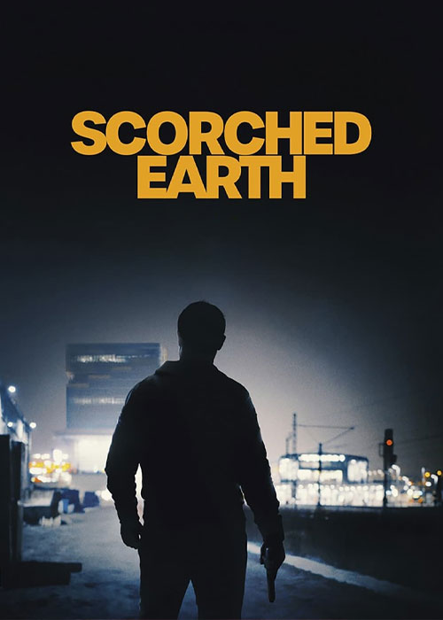 دانلود فیلم زمین سوخته Scorched Earth 2024 دانلود فیلم زمین سوخته Scorched Earth 2024