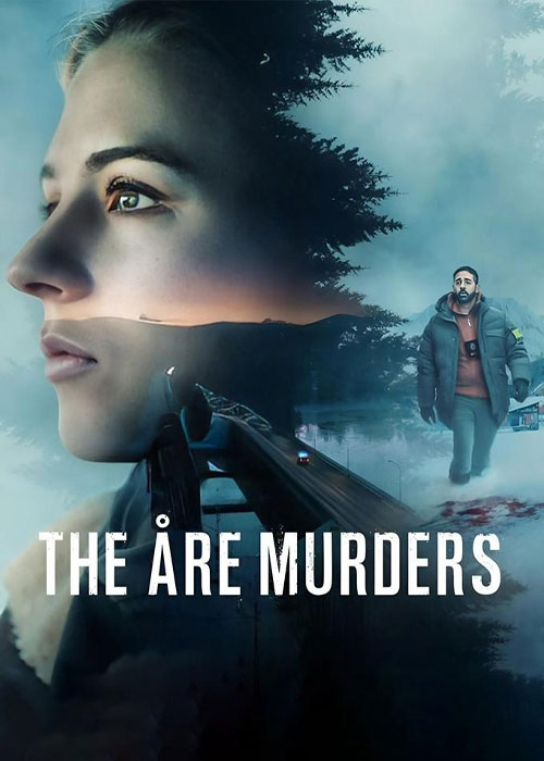 دانلود سریال قتلهای اوره The Åre Murders 2025 دانلود سریال قتلهای اوره The Åre Murders 2025