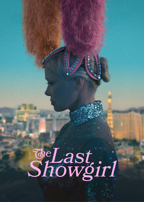 دانلود فیلم آخرین شوگرل The Last Showgirl 2024