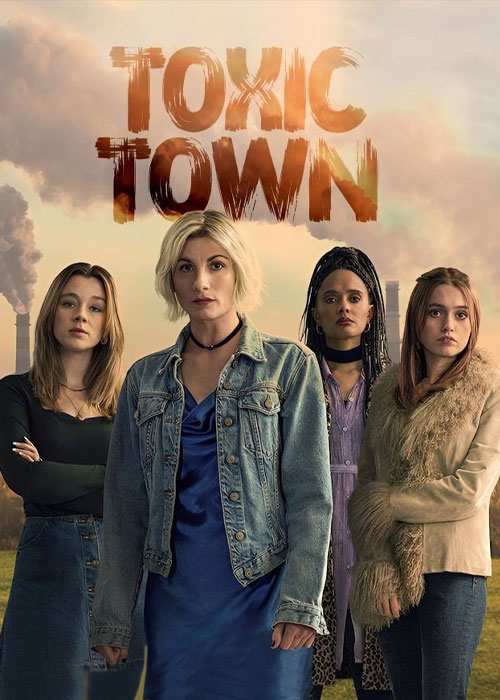 دانلود سریال شهر مسموم Toxic Town 2025 دانلود سریال شهر مسموم Toxic Town 2025
