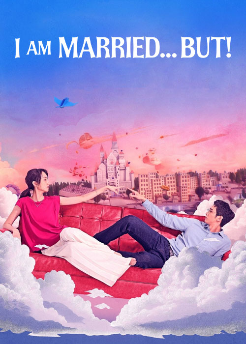 دانلود سریال متاهلم اما... I Am Married...But! 2025 دانلود سریال متاهلم اما... I Am Married...But! 2025