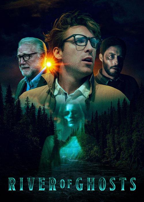 دانلود فیلم رودخانه ارواح River of Ghosts 2024 دانلود فیلم رودخانه ارواح River of Ghosts 2024