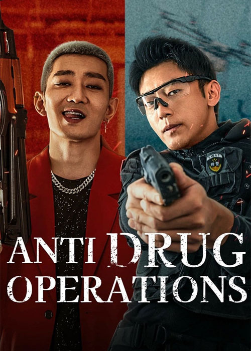 دانلود فیلم عملیات ضد مواد مخدر Anti Drug Operations 2025 دانلود فیلم عملیات ضد مواد مخدر Anti Drug Operations 2025