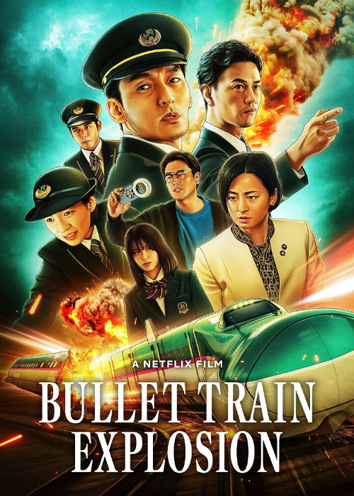دانلود فیلم انفجار قطار تندرو Bullet Train Explosion 2025 دانلود فیلم انفجار قطار تندرو Bullet Train Explosion 2025