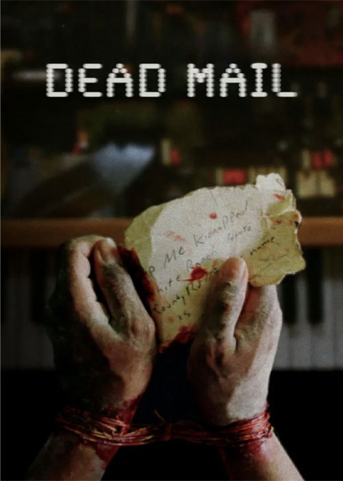 دانلود فیلم نامه مرده Dead Mail 2024