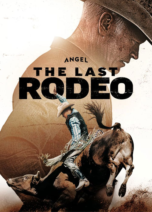 دانلود فیلم آخرین رودیو The Last Rodeo 2025 دانلود فیلم آخرین رودیو The Last Rodeo 2025