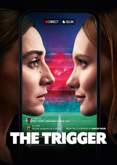 دانلود سریال تب و تاب The Trigger 2024 دانلود سریال تب و تاب The Trigger 2024