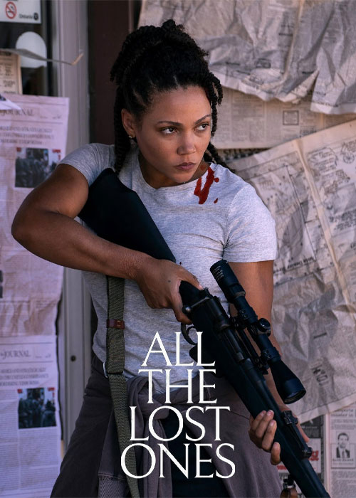دانلود فیلم تمام از دست رفتهها All the Lost Ones 2024 دانلود فیلم تمام از دست رفتهها All the Lost Ones 2024