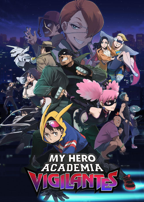 دانلود انیمه My Hero Academia: Vigilantes 2025 مدرسه قهرمانانه من: عدالت جویان خودسر My Hero Academia: Vigilantes 2025