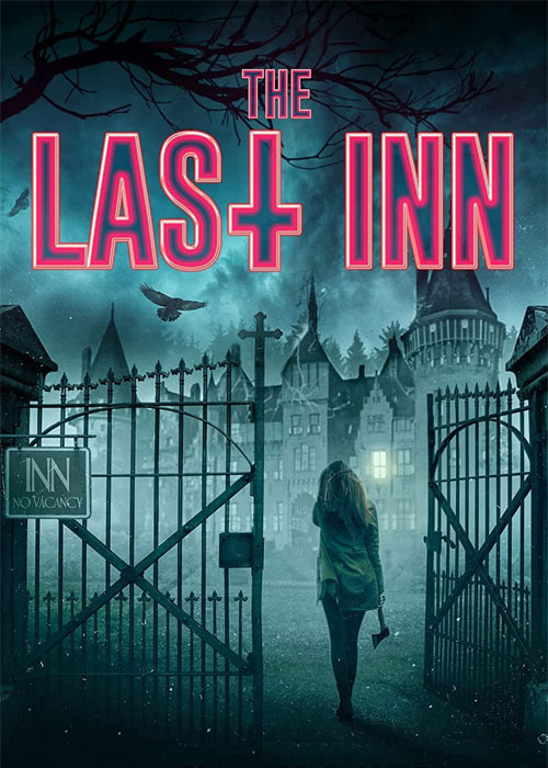 دانلود فیلم آخرین مسافرخانه The Last Inn 2021 دانلود فیلم آخرین مسافرخانه The Last Inn 2021