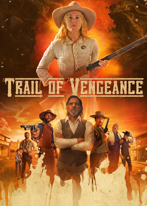 دانلود فیلم ردپای انتقام Trail of Vengeance 2025 دانلود فیلم ردپای انتقام Trail of Vengeance 2025