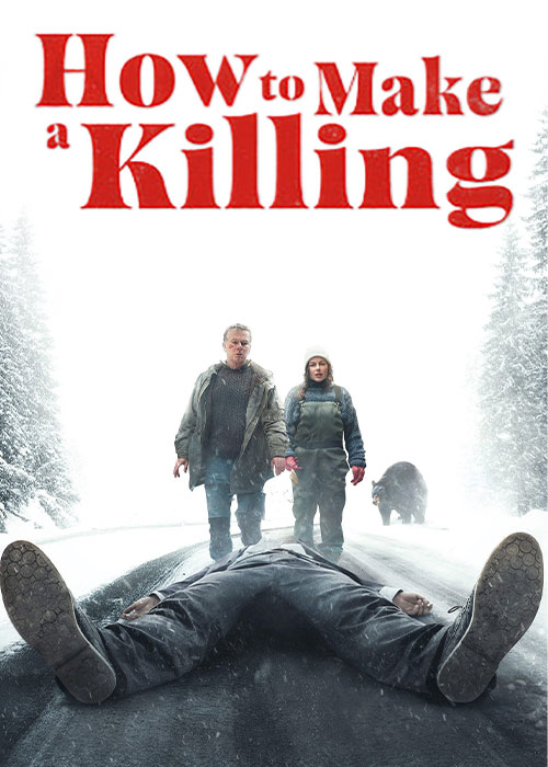 دانلود فیلم چگونه آدم بکشید How to Make a Killing 2024