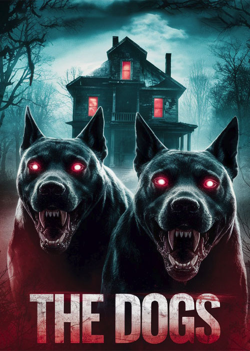 دانلود فیلم سگ&zwnj;ها The Dogs 2025
