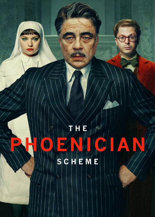 دانلود فیلم طرح فنیقی The Phoenician Scheme 2025 دانلود فیلم طرح فنیقی The Phoenician Scheme 2025