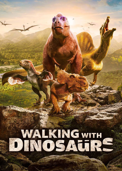دانلود مستند قدم زدن با دایناسورها Walking with Dinosaurs 2025 دانلود مستند قدم زدن با دایناسورها Walking with Dinosaurs 2025