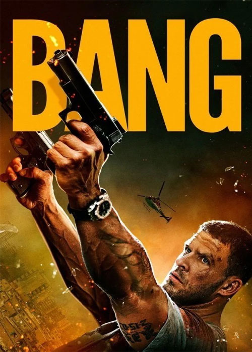 دانلود فیلم بنگ Bang 2025 دانلود فیلم بنگ Bang 2025