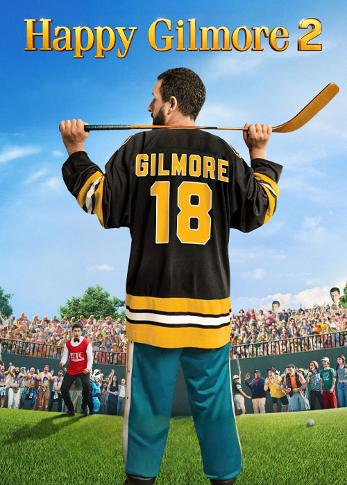 دانلود فیلم هپی گیلمور ۲ Happy Gilmore 2 (2025) دانلود فیلم هپی گیلمور ۲ Happy Gilmore 2 (2025)