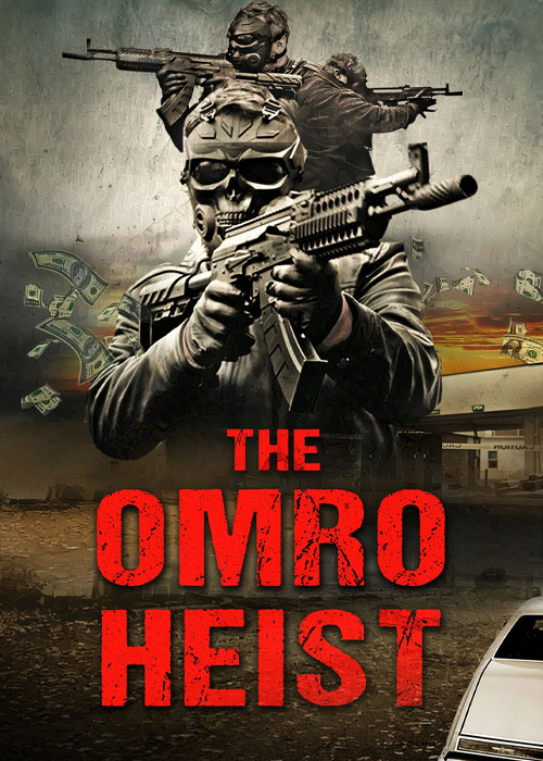 دانلود فیلم سرقت اومرو The Omro Heist 2025