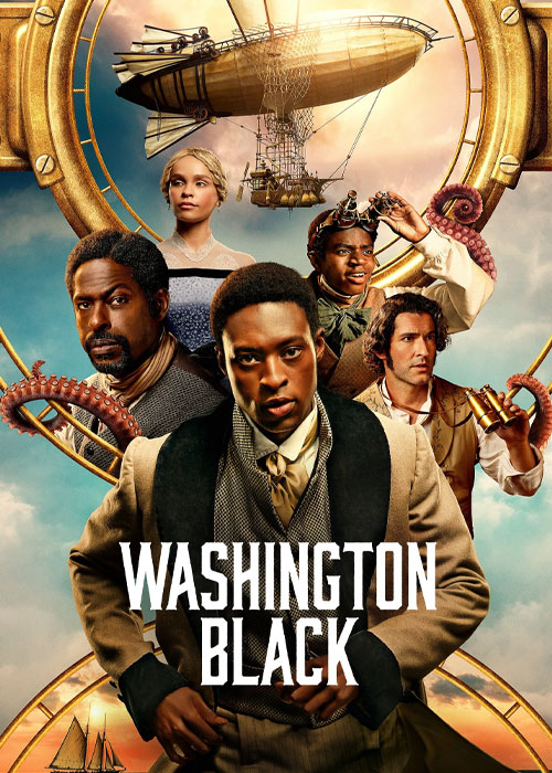 دانلود سریال واشینگتن سیاه Washington Black 2025 دانلود سریال واشینگتن سیاه Washington Black 2025