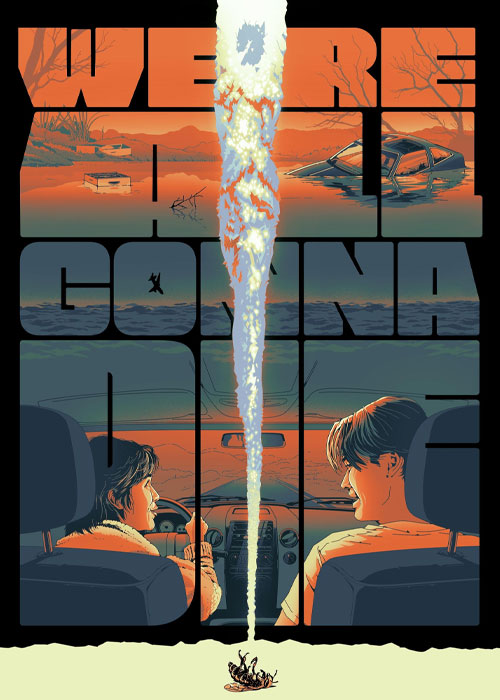 دانلود فیلم همه ما خواهیم مرد We're All Gonna Die 2024 دانلود فیلم همه ما خواهیم مرد We're All Gonna Die 2024