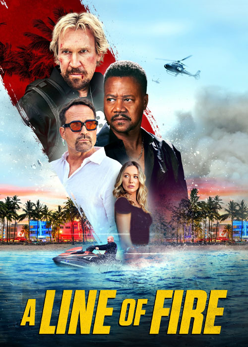 دانلود فیلم خط آتش A Line of Fire 2025 A Line of Fire