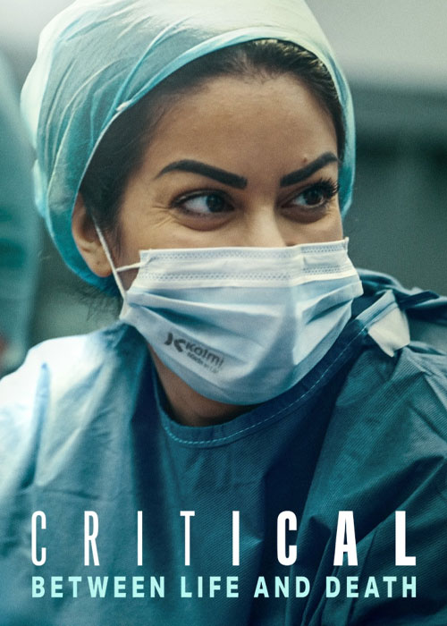 دانلود مستند Critical: Between Life and Death 2025 دانلود مستند Critical: Between Life and Death 2025