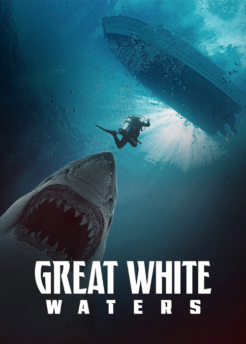 دانلود فیلم آبهای سفید بزرگ Great White Waters 2025 دانلود فیلم آبهای سفید بزرگ Great White Waters 2025