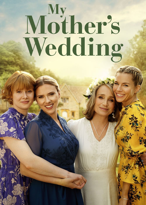دانلود فیلم عروسی مادرم My Mother's Wedding 2023