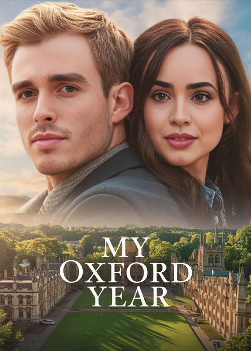 دانلود فیلم سال آکسفورد من My Oxford Year 2025 دانلود فیلم سال آکسفورد من My Oxford Year 2025