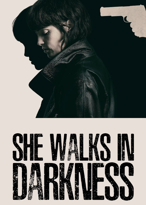دانلود فیلم او در تاریکی قدم میزند She Walks in Darkness 2025 دانلود فیلم او در تاریکی قدم میزند She Walks in Darkness 2025