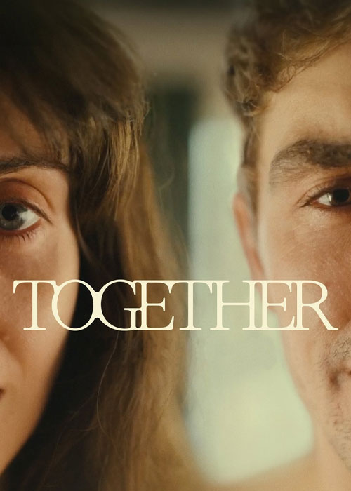 دانلود فیلم با هم Together 2025 دانلود فیلم با هم Together 2025