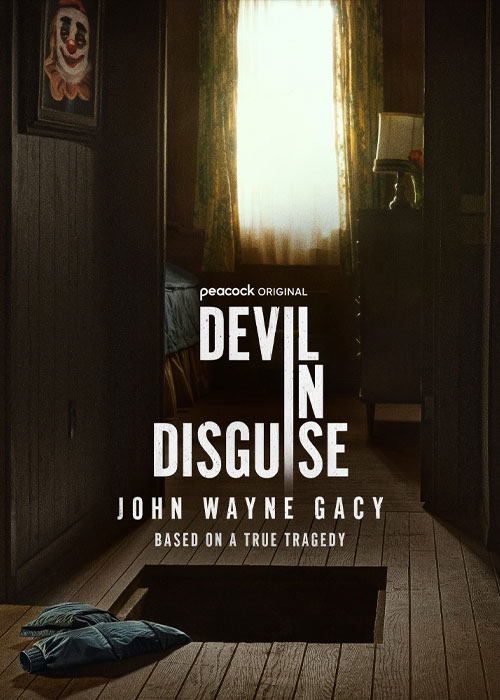 دانلود سریال Devil in Disguise: John Wayne Gacy 2025