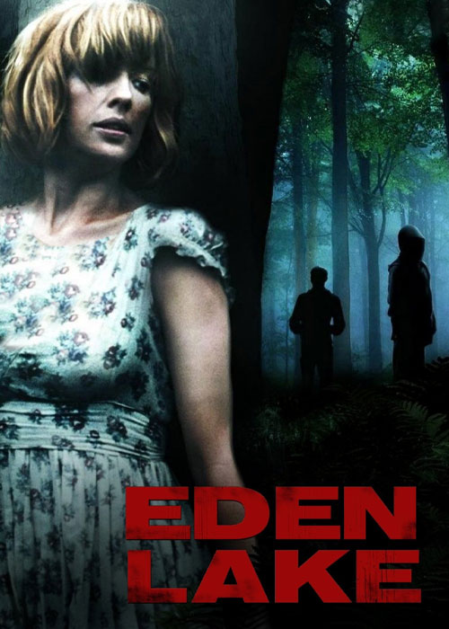دانلود فیلم دریاچه بهشت Eden Lake 2008