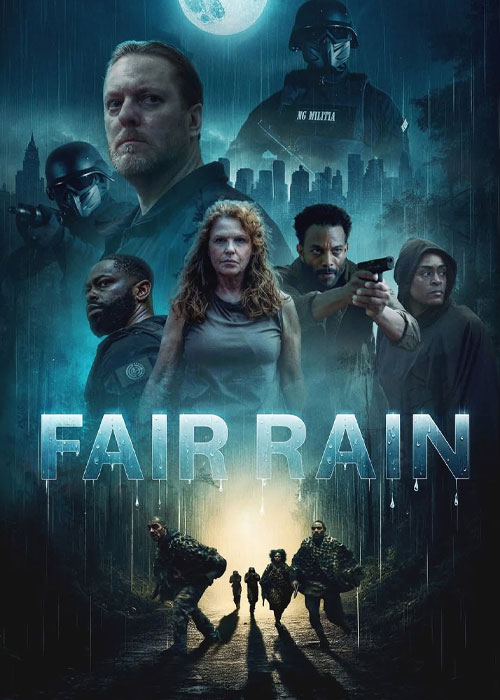 دانلود فیلم باران منصفانه Fair Rain 2025 دانلود فیلم باران منصفانه Fair Rain 2025